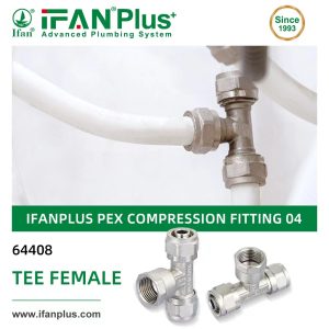 IFAN Forged PEX Compression Fittings
